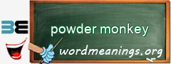 WordMeaning blackboard for powder monkey